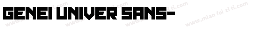 GenEi Univer Sans字体转换
